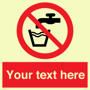 Custom prohibition not drinking water